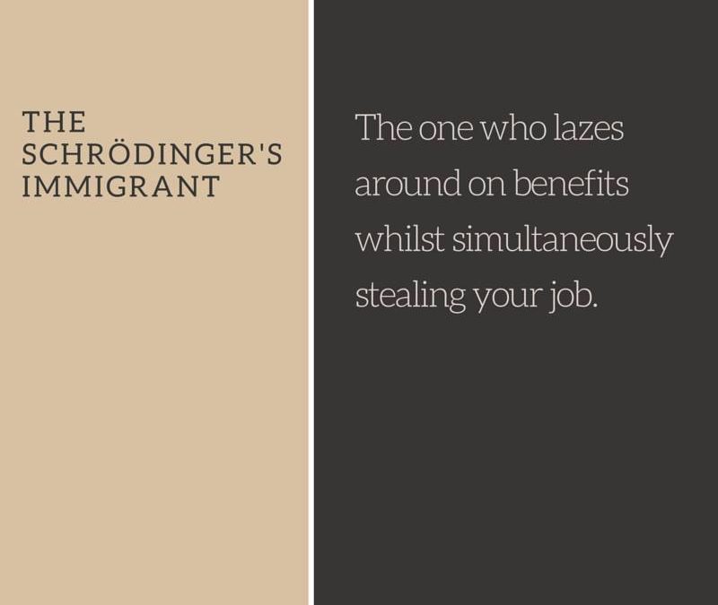 Schrodinger’s Immigrant
